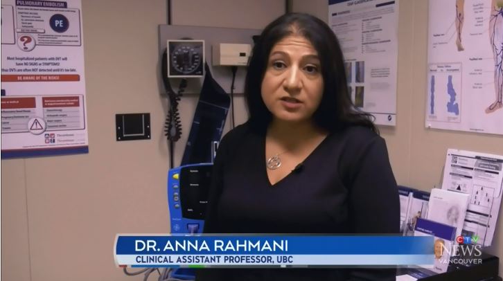 'Blood clots really don't discriminate': How to recognize the signs. SPH Dr. Anna Rahmani (Photo Credit: CTV)